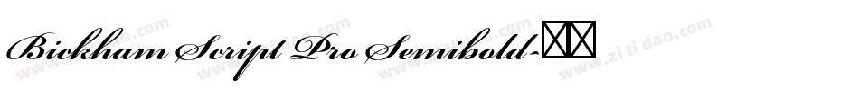 Bickham Script Pro Semibold字体转换